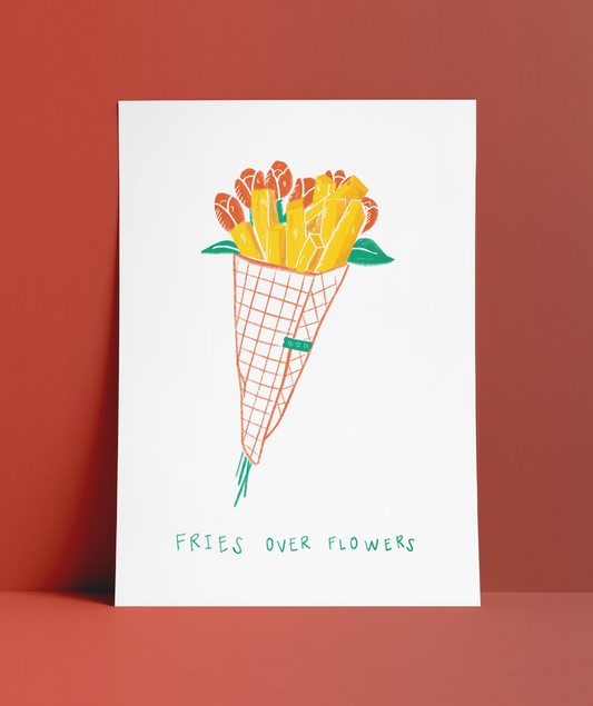 Fries Over Flowers